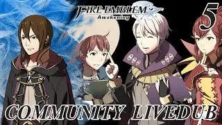 Fire Emblem Awakening Community Livedub - Part 5 [Everybody Hates Henry]