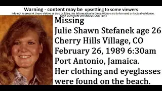 Missing Julie Shawn Stefanek age 26 from Colorado February 26, 1989 6:30am Port Antonio, Jamaica