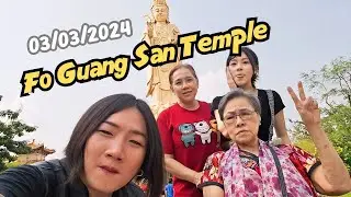 Fo Guang San Temple 03/03/2024
