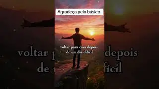 Agrade&ccedil;a pelo b&aacute;sico. #reflex&atilde;o #mensagensdivinas #motivacional #espiritismo #yeshua #fe #universo