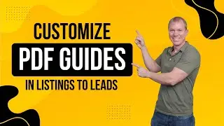 How to Create Your Buyer and Seller PDF Guides in Listings to Leads