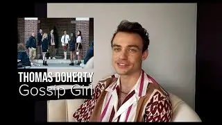 Thomas Doherty talks Max on Gossip Girl