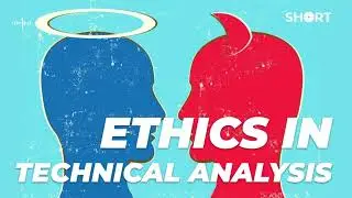 33. Why Is Ethics Important in Technical Analysis? (CMT Level 1)
