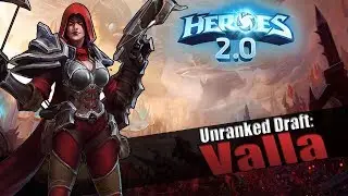 Heroes of the Storm 2.0 (Gameplay) Solo Queue (Hots Valla Gameplay Unranked Draft)