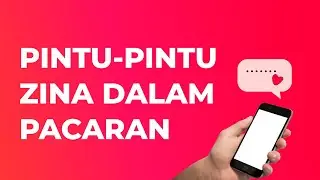 Pintu-pintu Zina dalam Pacaran