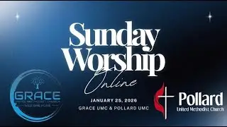 January 25, 2026 Winter Storm Online Worship