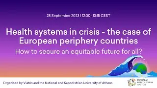Health systems in crisis - the case of European periphery countries