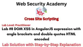 DOM XSS in AngularJS expression with angle brackets and double quotes HTML encoded (Lab #8)