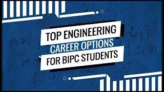 Top Engineering career options for Bipc students (Beyond MBBS,BDS,PHARMACY COURSES)
