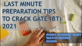 5 Last Minute Preparation Tips for GATE 2021 Exam📚 | LAST MINUTE TIPS FOR GATE Biotech | 💯