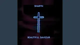 Beautiful Saviour