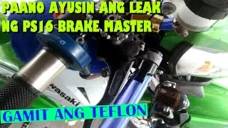 PAANO AYUSIN ANG LEAK NG PS16 BRAKE MASTER GAMIT ANG TEFLON I Do-It-Yourself Vise MotoVlog