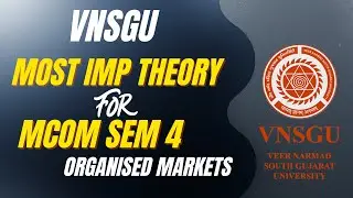 MCOM SEM 4 - ORGANISED MARKETS | IMP QUESTION LIST