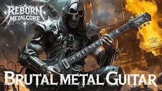 [Full Album 2026] GUITAR METALCORE - Epic 80s Heavy & Thrash Metal #10
