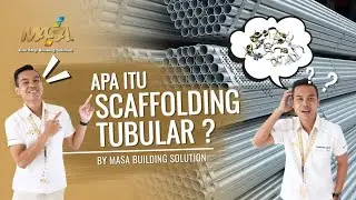 KOMPONEN SCAFFOLDING TUBULAR, FUNGSINYA, DAN CARA PEMASANGANNYA !!!