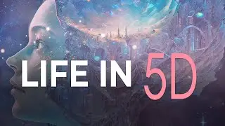 The Fifth Dimensional Shift: Embracing the Infinite Possibilities of a New World!