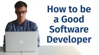 How to be a Good Developer/Coder? || एक अच्छा डेवलपर/कोडर कैसे बनें?