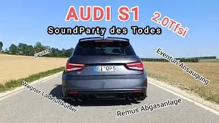 Audi S1 ist fertig und Legal! pur 2.0 TFSI Sound mit Remus Abgasanlage Eventuri Ansaugung uvm