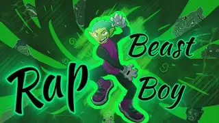 BEAST BOY RAP | Teen Titans | 