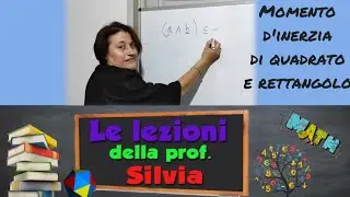 Momento d'inerzia quadrato e rettangolo