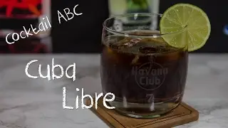 Cuba Libre (Cubata) - Der Cocktail-Klassiker mit Rum - Cocktail ABC - C