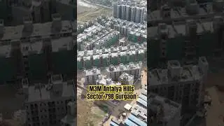 Gurgaon&rsquo;s Sky Revolution: M3M Antalya Hills | Drone Reveal (2025 Update) #shorts