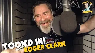 Roger Clark | Beyond Red Dead Redemption | Toon'd In! with Jim Cummings