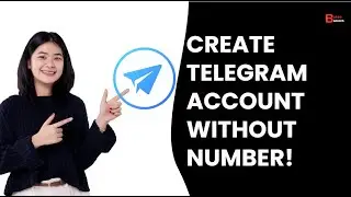 How To Create Telegram Account Without Number