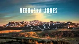 Nebraska Jones - Drown with me