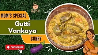 Gutti Vankaya | A Timeless Telugu Classic 🍆 | My Mom's Magic Pot