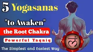 Activate the Root Chakra: Secret Mantra and 5 Yoga Poses for Awakening | #RootChakra