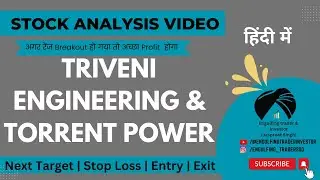 Stock Analysis | Triveni Engineering | Torrent Power | Entry | Exit | Target | Stop Loss | Jaspreet