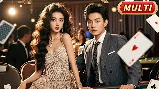 【MULTI SUB】少女赌神遇上冷面赌王，双强对决，她要复仇那他就做那把刀！#都市 #复仇 #虐恋 #爱情 #甜宠 #谢子望 #孙艺燃 #短剧 #爽剧 #短剧全集 #精彩大陆短剧 #全集