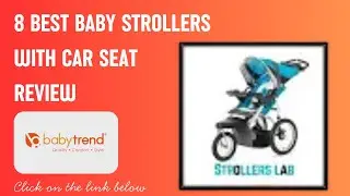 8 Best Baby Strollers With Car Seat   Review