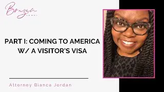 How to Get a Visitor's Visa | Boston Immigration Lawyer (2018)
