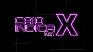 Caio Indica Fest X - 6&ordm; Dia (29/11/2024)