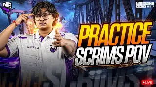 Scrims POV Live 💜| NebulaKRATOS ☠️