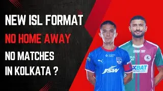 ISL update 2026. New rule format of ISL. New venue for Mohunbagan and East Bengal. Salt Lake stadium