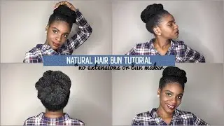 QUICK Slick Bun Tutorial on Type 4 Hair in 10 MINUTES! | No Extensions or Donut Bun Maker