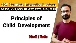 Principles of Child Development & growth || Principles of development in psychology