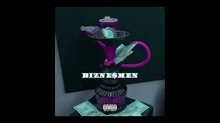 Fifti feat. SKYR - Bizne$men (prod.Fifti)