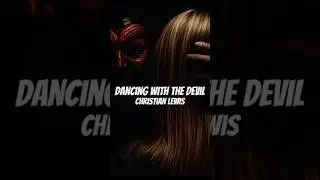 Christian Lewis - Dancing With The Devil - Coming Soon