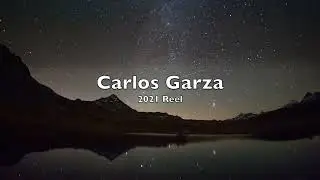 Carlos Garza Show Reel 2021