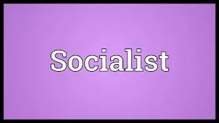 Socialist Meaning