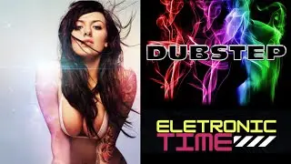 O Melhor do Dubstep 2021