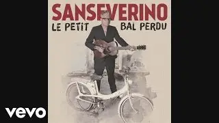 Sanseverino - Supplique pour être enterré sur la plage de Sète (Audio)