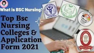 #BSN #nursingcollege Top B.Sc. Nursing Colleges || Application Form 2021 || Entrance Exam 2021