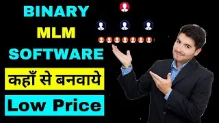 Binary Mlm Software | How to Create Your Own Binary Mlm Software | Low Price Binary Mlm Software |