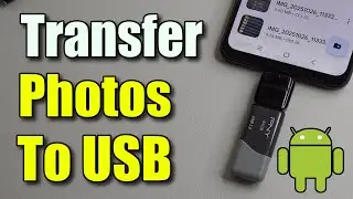 Как перенести фотографии с телефона Android с помощью USB-накопителя (лучший метод)