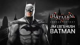 Jim Lee's Hush Batman Suit Mod in Batman Arkham Knight | 4K Ultra Realistic Graphics